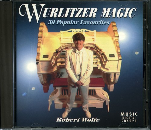 Robert wolfe wurlitzer magic - -,