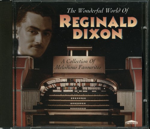 Reginald dixon the - -, wonderful