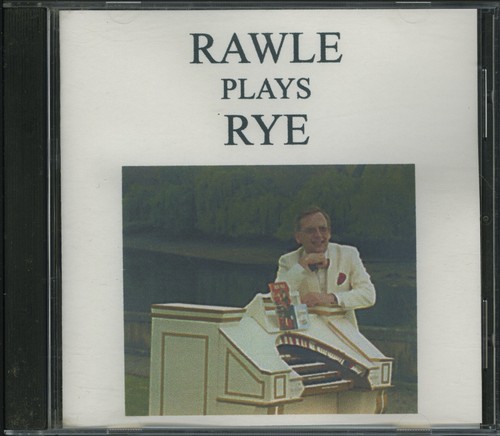 Len rawle plays - rawle, rye