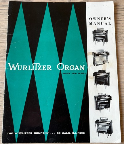 Wurlitzer organ owner manual - owner's,