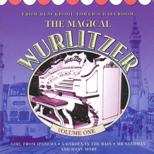 The magical wurlitzer vol 1 - the, vol.