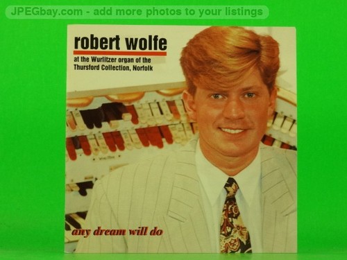 Robert wolfe any dream will - wolfe,