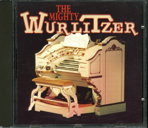 The mighty wurlitzer - mighty, cd