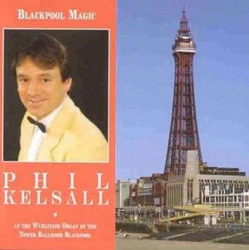 Blackpool magic phil kelsall - blackpool,