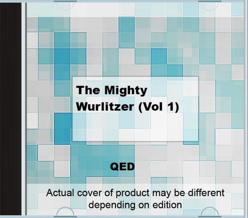 The mighty wurlitzer - mighty,
