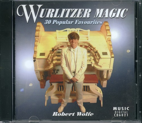 Robert wolfe wurlitzer magic - -,