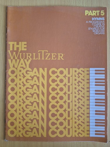 The wurlitzer part - -, sheet